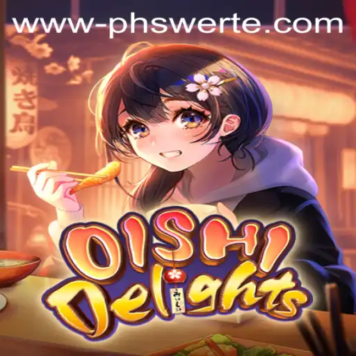 Exploring OishiDelights: Your Ultimate Guide to Gaming Adventure